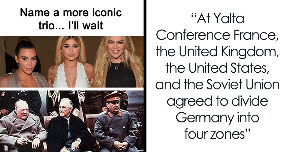 27 Of The Most Accurate Memes That Explain History In The Most Entertaining Way Possible (New Pics)