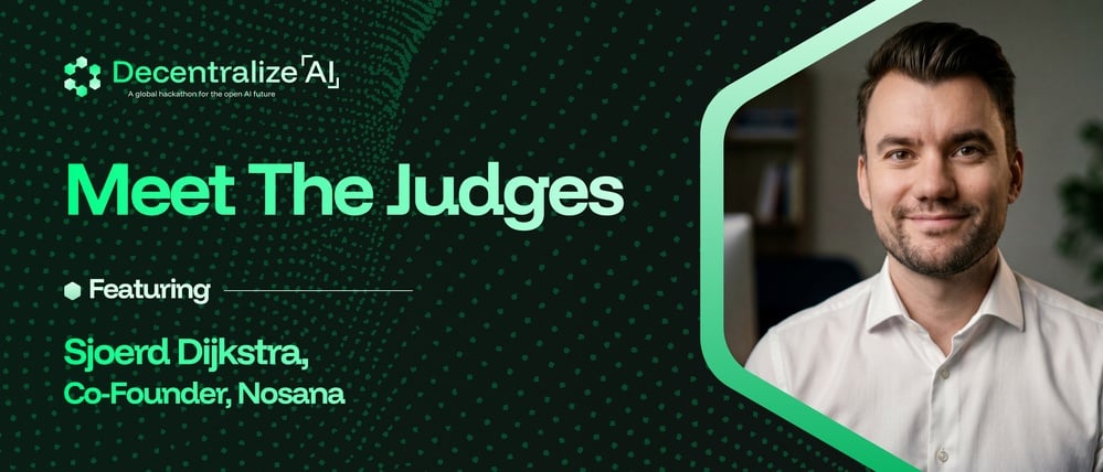 Judge Spotlight: Sjoerd Dijkstra, Co-Founder of Nosana, on Powering AI with Decentralized Compute