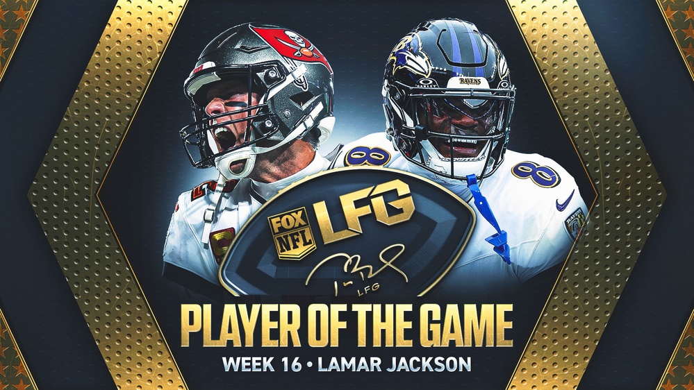 Tom Brady's LFG Player of the Game for Week 16: Ravens QB Lamar Jackson