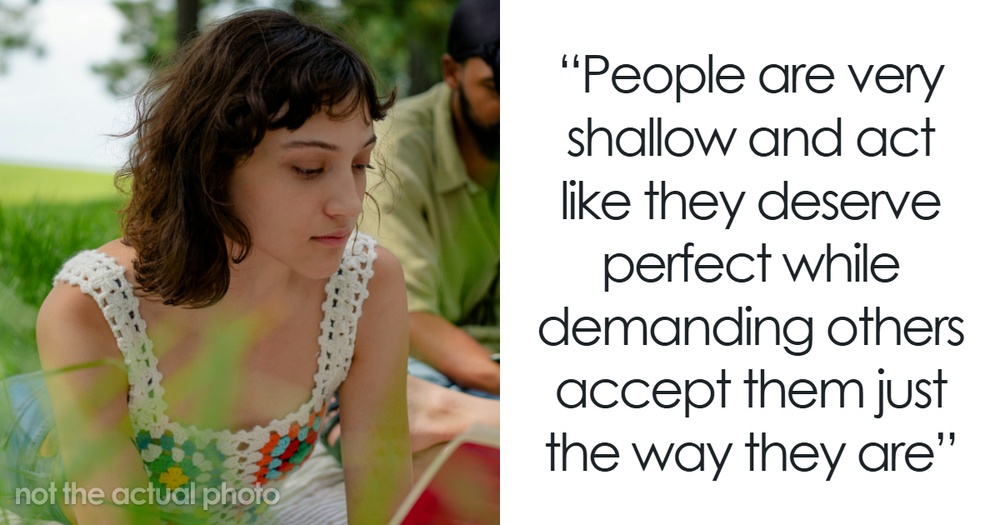 63 People Reveal What Makes Modern Dating A Total Nightmare