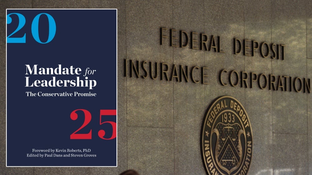 Project 2025 Proposes Eliminating the FDIC? Not Exactly