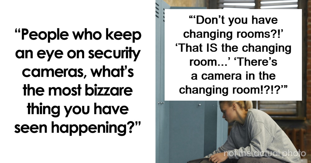 The Weirdest, Scariest, And Most Random Things Caught On Security Tape