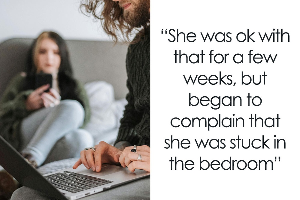 Man Doesn't Understand Why GF Is Upset He Wants Her Out Of The House, Gets A Reality Check