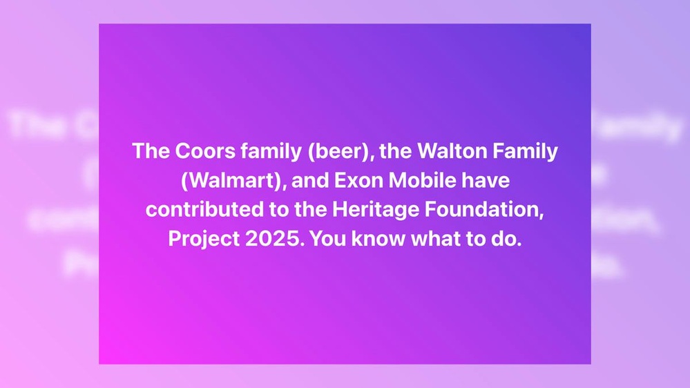 Project 2025's Heritage Foundation Donors Have Included Coors, Walmart and ExxonMobil?